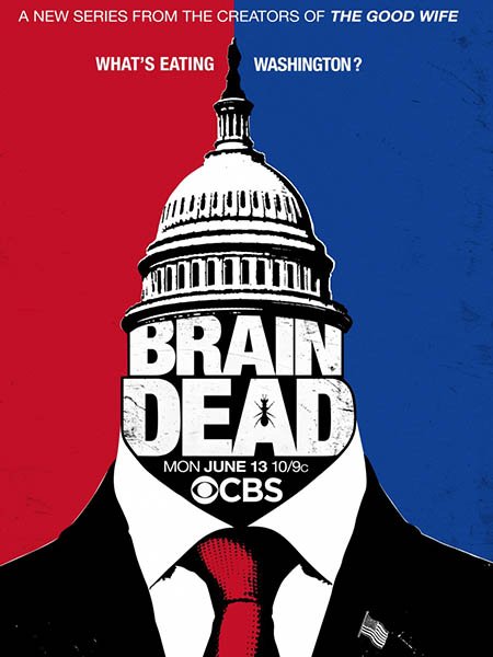 Безмозглые (1 сезон) / BrainDead (2016) HDTVRip