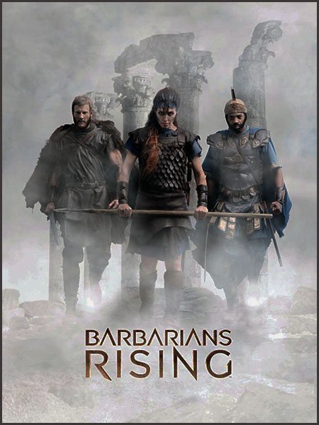 Восстание варваров (1 сезон) / Barbarians Rising (2016) HDTVRip