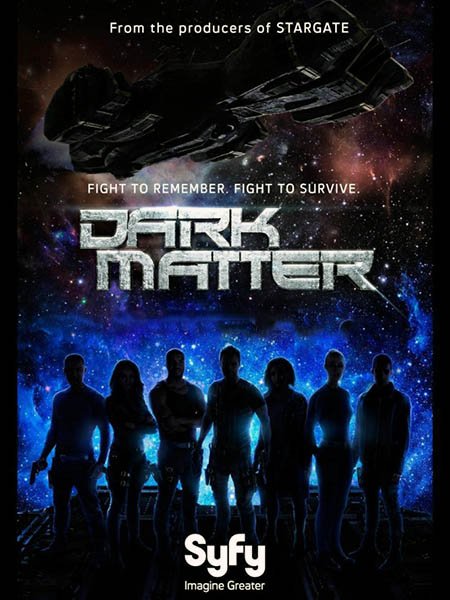 сериал Тёмная материя (2 сезон) / Dark Matter