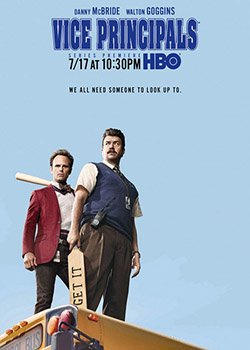 сериал Завучи (1 сезон) / Vice Principals (2016)