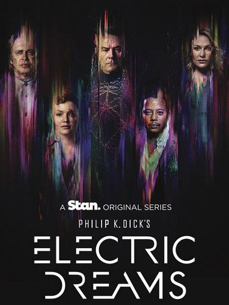 сериал Электрические сны Филипа К. Дика (1 сезон) / Philip K. Dick's Electric Dreams