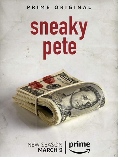 сериал Подлый Пит / Трусливый Пит / Хитрый Пит (2 сезон) / Sneaky Pete