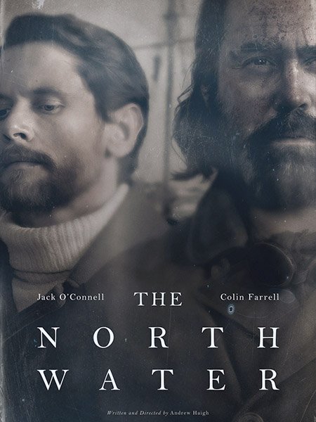 Северные воды (1 сезон) / The North Water (2021) WEB-DLRip