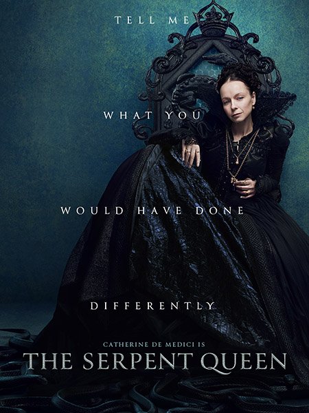 Королева змей (1 сезон) / The Serpent Queen (2022) WEB-DLRip