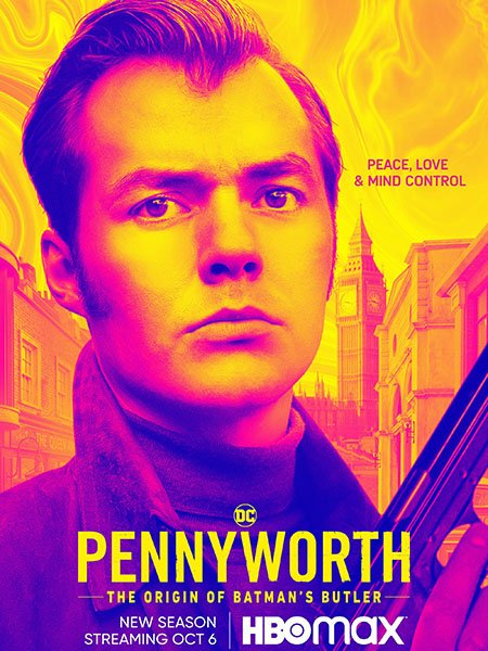 сериал Пенниуорт (3 сезон) / Pennyworth