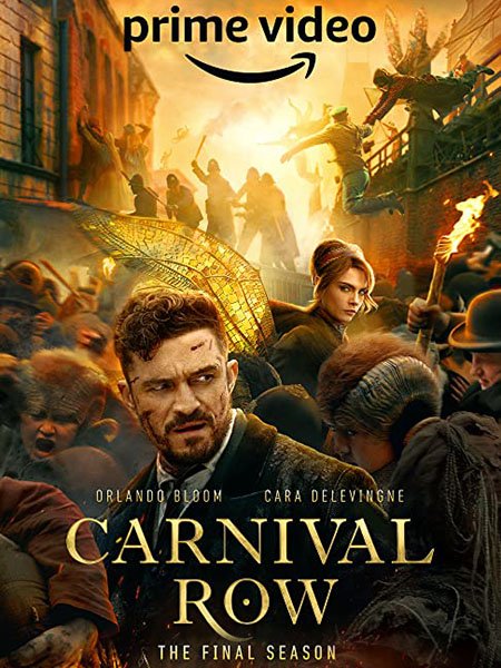 сериал Карнивал Роу (2 сезон) / Carnival Row